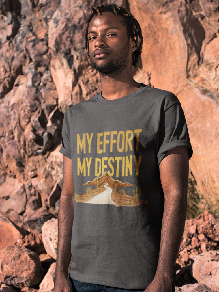 My Effort. My Destiny